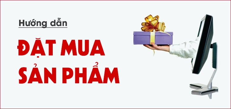 hướng dẫn đặt mua sản phẩm